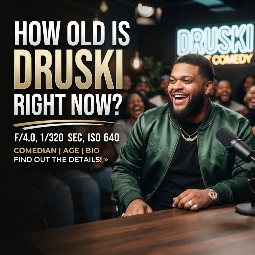 How old is Druski right now with his age, birth date, and current age in 2026